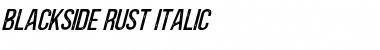 Download Blackside Rust Italic Font