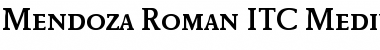 Download Mendoza Roman ITC Font