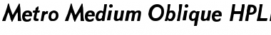 Download Metro Medium Oblique Font