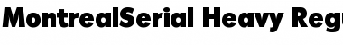 Download MontrealSerial-Heavy Font