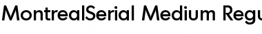 MontrealSerial-Medium Regular Font