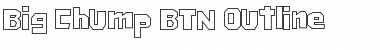 Big Chump BTN Outline Regular Font