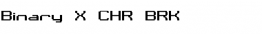 Binary X CHR BRK Regular Font
