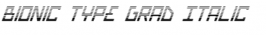 Download Bionic Type Grad Italic Font