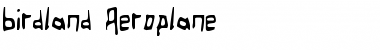 Download Birdland Aeroplane Font