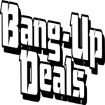 Bang-Up Deals