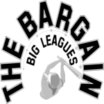 Bargain Big Leagues