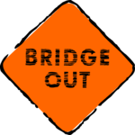 Bridge Out