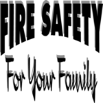Fire Safety for Your Family
