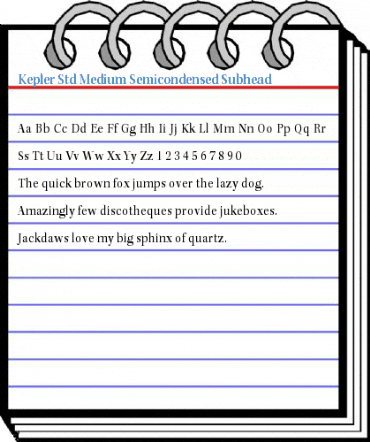 Kepler Std Medium Semicondensed Subhead Font