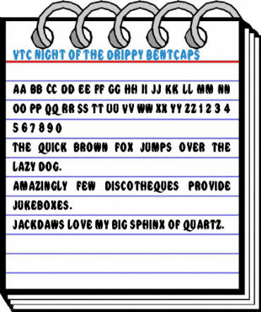 VTC Night Of The Drippy BentCaps Font