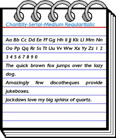 Chantilly-Serial-Medium RegularItalic Font