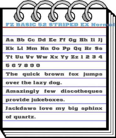 FZ BASIC 52 STRIPED EX Normal Font