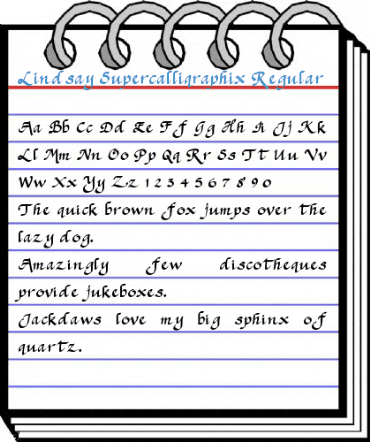 Lindsay Supercalliqraphix Regular Font