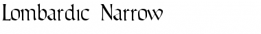Lombardic Narrow Normal Font