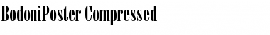 BodoniPoster-Compressed Font