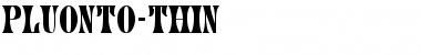 Pluonto-Thin Regular Font