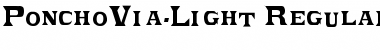 PonchoVia-Light Regular Font
