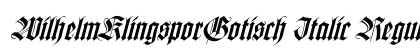 WilhelmKlingsporGotisch Italic Regular