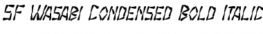 SF Wasabi Condensed Bold Italic