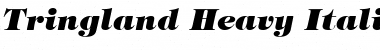 Tringland Heavy Italic Font