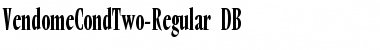 VendomeCondTwo DB Regular Font