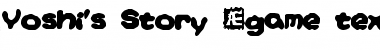 Yoshi's Story (game text) (BRK) Regular Font