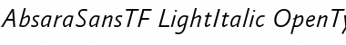 AbsaraSansTF-LightItalic Regular Font