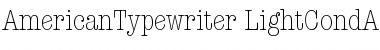 ITC American Typewriter Light Condensed Alternate Font