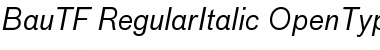 Download BauTF-RegularItalic Font