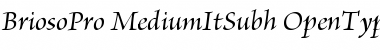 Brioso Pro Medium Italic Subhead Font