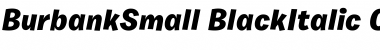 Burbank Small Black Italic Font