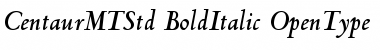 Centaur MT Std Bold Italic Font