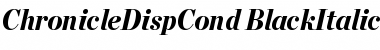 Chronicle Disp Cond Black Italic Font