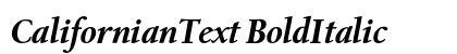CalifornianText BoldItalic Preview