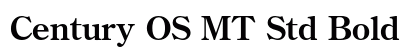 Century OS MT Std Bold Preview