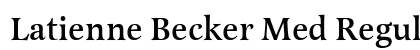 Latienne Becker Med Regular font free download