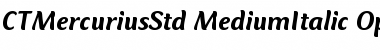 Mercurius CT Std Medium Italic Font