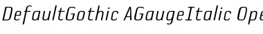 DefaultGothic-AGauge Italic Font