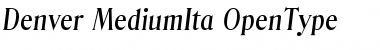 Denver-MediumIta Regular Font