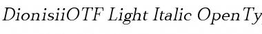 DionisiiOTF Lt Light Italic Font