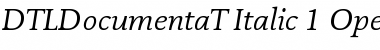 DTL Documenta T Italic Font