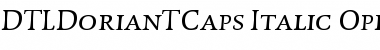DTLDorianTCaps Italic Font