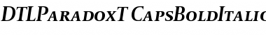 DTL Paradox T Caps Bold Italic Font