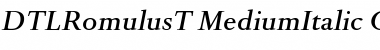 DTL Romulus T Medium Italic Font