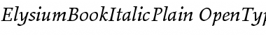 Elysium Book Italic Plain Font