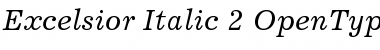 Excelsior Italic Font