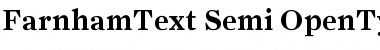 FarnhamText-Semi Regular Font