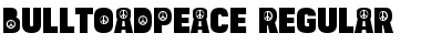 Bulltoad Peace Regular Font