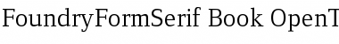 FoundryFormSerif Font